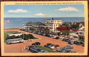 Vintage Postcard 1946 Rehoboth Ave, Belhaven Hotel, Atlantic Ocean, Rehoboth, DE