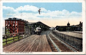 Postcard DE Wilmington - Penna Rail Road Station