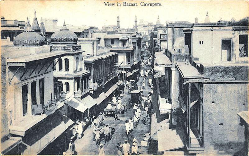 Cawnpore Kanpur India View in Bazaar Street View Raphael Tuck Postcard