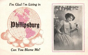 Vintage Postcard 1914 I'm Glad I'm Living In Phillipsburg Can You Blame Me? Art