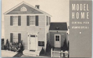 Postcard - Model Home - Central Pier - Atlantic City, New Jersey