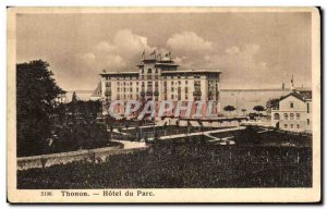 Old Postcard Thonon Hotel du Parc