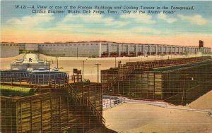 Linen Postcard Oak Ridge TN Atomic, Cooling Towers, Clinton Engineer Works