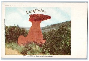 c1905's Leon Valley Anvil Rock Monument Park Colorado Unposted Vintage Postcard