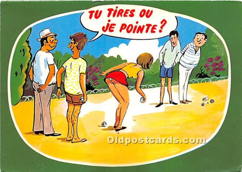 Tu Tires ou je Pointe Lawn Bowling Writing on back 