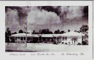 1949 ST PETERSBURG Florida Postcard Fla PELICAN COURT MOTEL Roadside 