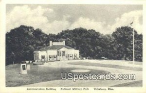 Administration Building, National Military Park - Vicksburg, Mississippi MS  