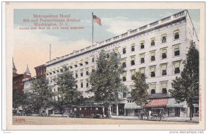 WASHINGTON DC; Metropolitan Hotel, 6th and Pennsylvania Avenue, 10-20s