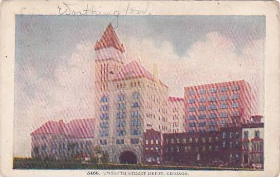 Illinois Chicago Twelfth Street Depot 1909