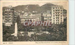 Old Postcard Oran Place du Marechal Foch and Santa Cruz Hill