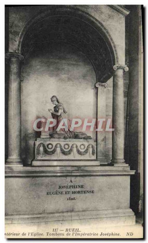 Old Postcard Death of Rueil Interior & # 39eglise Tomb of & # 39imperatrice J...