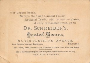 Approx. Size: 3 x 4 Dr. Schreiber dentist Brooklyn, New York, USA Late 1800's...