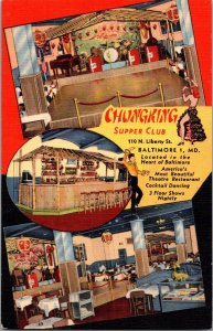 Multi View, Chungking Supper Club, Liberty St. Baltimore MD Vintage Postcard M60