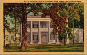 Hermitage Home President Andrew Jackson Nashville TN Tennessee Linen Postcard 