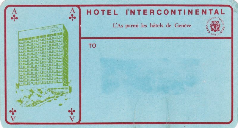 Switzerland Geneva Hotel Intercontinental Vintage Luggage Label sk3599