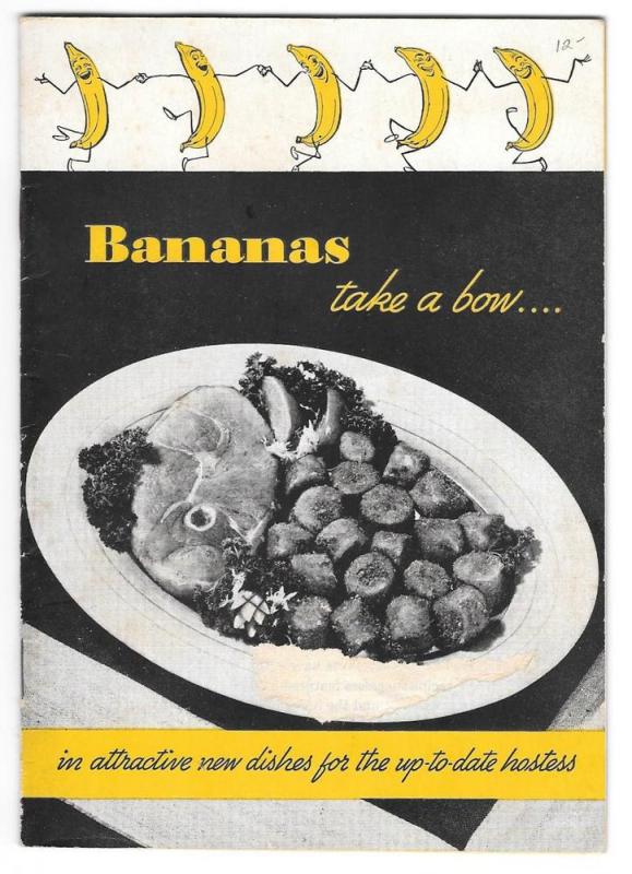 Meloripe Recipe Booklet Bananas Take a Bow Illustrated 