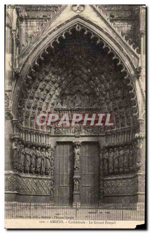 Amiens - The Cathedral - The Grand Portal - Old Postcard