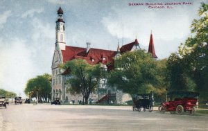 Vintage Postcard 1910's German Building Jackson Park Cars & Horse Chicago IL
