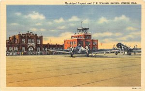 Omaha Nebraska 1940s Postcard Municipal Airport & US Weather Bureau Planes