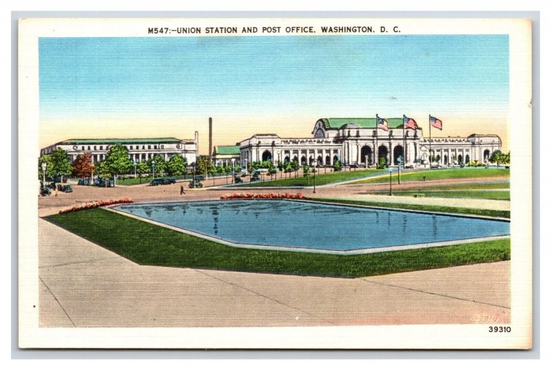 Union Station and Post Office Washingotn DC UNP Linen Postcard W20