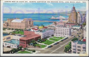LOOKING WEST ON OCEAN SHOWING AUDITORIUM AND BREAKERS HOTEL  LONG BEACH CALIF...