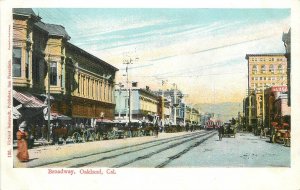 Postcard California Oakland Broadway Trolleys 1907 Behrendt #126 23-8976