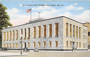 US Federal Court Building - Erie, Pennsylvania