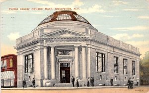 Fulton County National Bank Gloversville, New York  