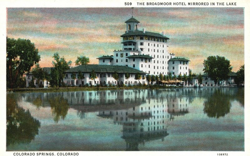 Vintage Postcard Broadmoor Hotel Mirrored In Lake Colorado Springs Colorado CO