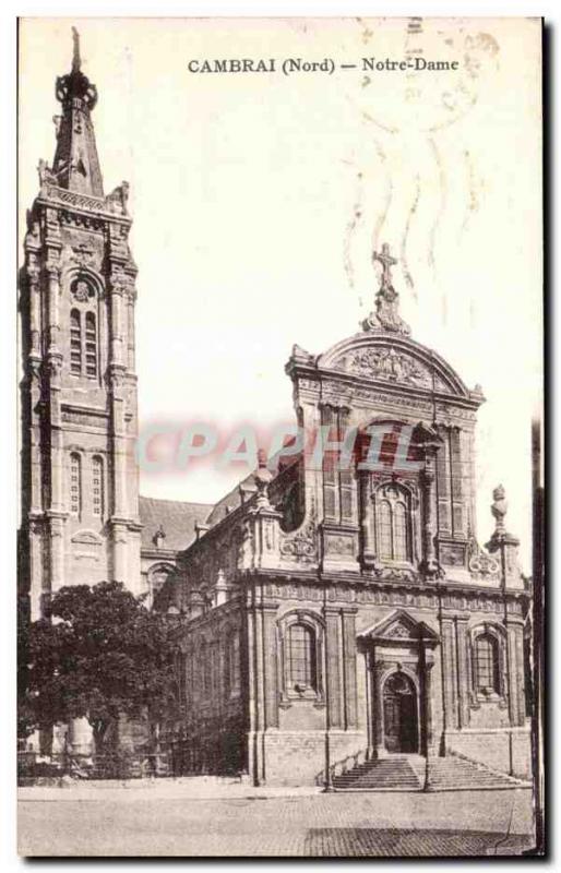 Old Postcard Cambrai Nord Notre Dame