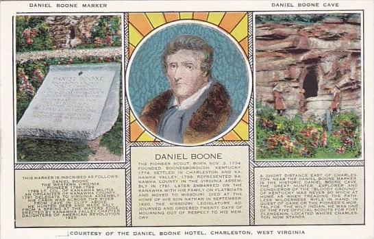 West Virginia Charleston Daniel Boone Marker Daniel Boone Cave Courtesy Of Th...