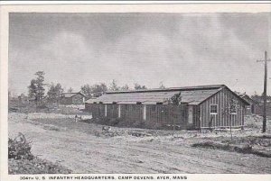 Massachusetts Ayer Camp Devens 304th Infantry Headquarters