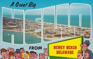 Delaware Great Big Hello From Dewey Beach