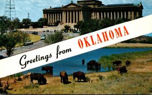 Oklahoma Oklahoma City Greetings Showing State Capitol & Buffalo At Quanah Pa...