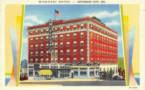 JEFFERSON CITY, Missouri MO    MISSOURI HOTEL~Cafe  ca1940's Art Deco Postcard