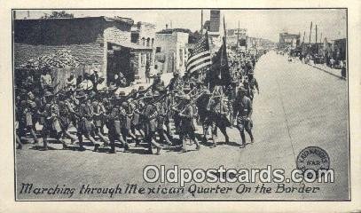 Mexican War, Marching through Mexican Quarter On the Boarder Unused very clos...