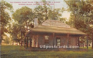 Old Cahoka Court Hous - Chicago, Illinois IL