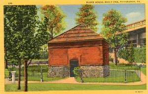 PA - Pittsburgh, Block House, Fort Pitt