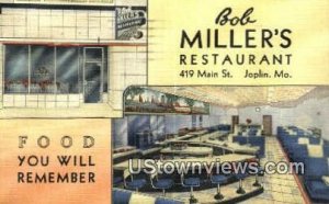 Bob Miller's Restaurant - Joplin, Missouri MO  