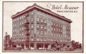 Vancouver, BC, Canada HOTEL ALCAZAR Old Cars 1937 Seattle, WA Vintage Postcard