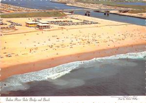 Indian River Inlet Bridge & Beach - Delaware