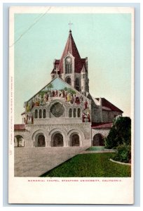 C. 1900-07 Memorial Chapel Stanford University California. Postcard P222E