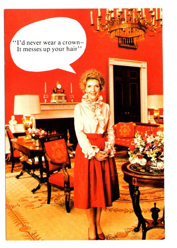 I`d Never Wear a Crown, 1981 Alfred Gescheidt, First Lady Nancy Reagan