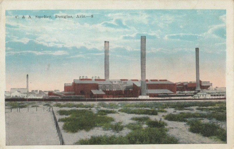 DOUGLAS , Arizona, 1924 ; C & A Smelter