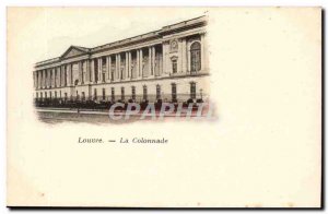 Paris -1 - The Louvre - The Colonnade - Old Postcard