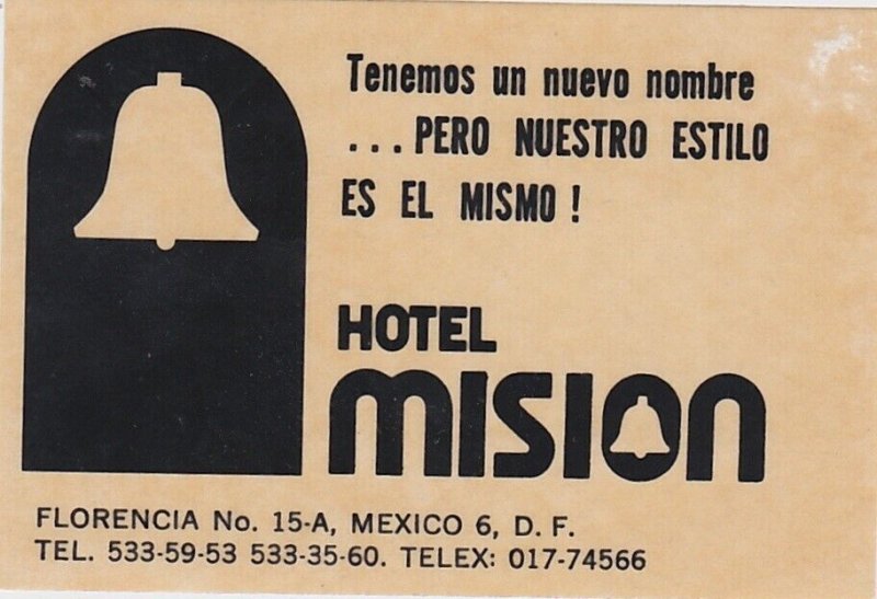 Mexico Florencia Hotel Mision Vintage Luggage Label lbl1316.2