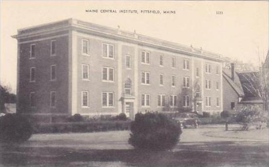 Maine Pittsfield Maine Central Institute