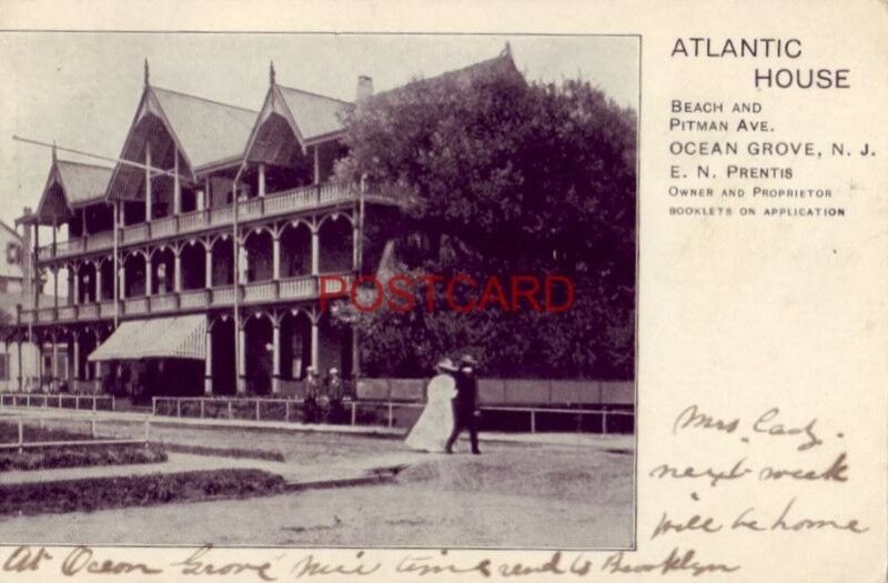 pre-1907 ATLANTIC HOUSE Beach and Pitman Ave OCEAN GROVE N.J. E N Prentis, Prop 