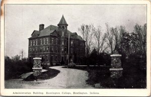 Administration Building, Huntington College Huntington IN Vintage Postcard U71