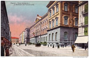 Foro Umberto I. E Palazzo Dell'Universita, NAPOLI (Campania), Italy, 1900-1910s